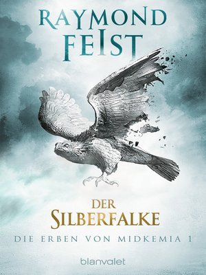 cover image of Die Erben von Midkemia 1--Der Silberfalke